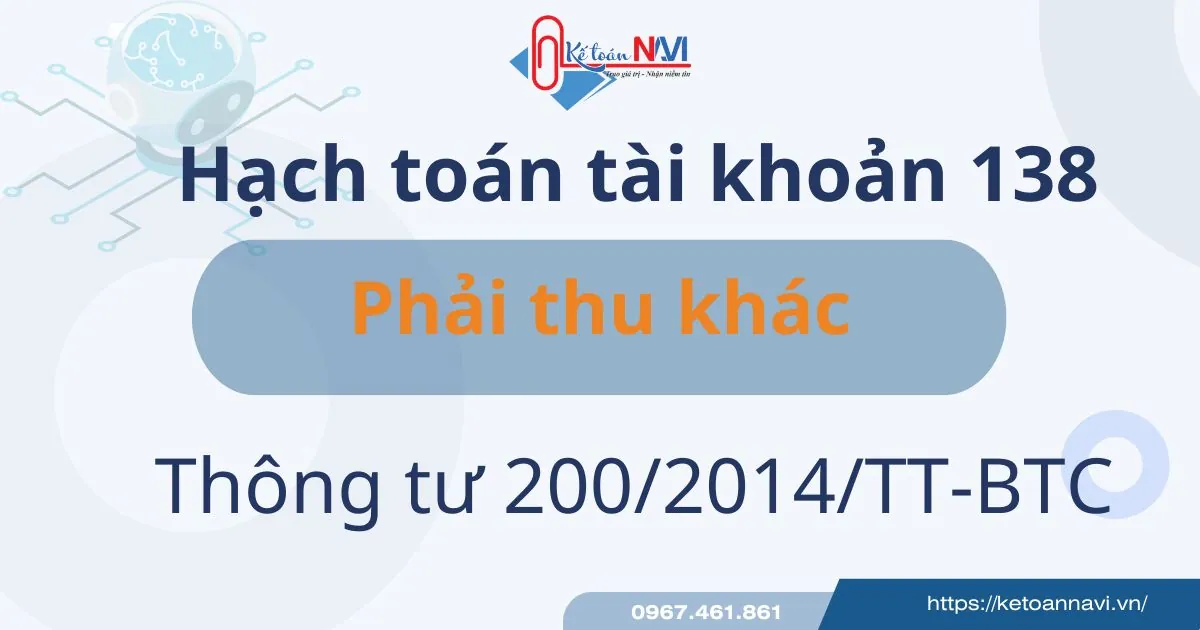 Hạch toán tài khoản 138 theo tt200