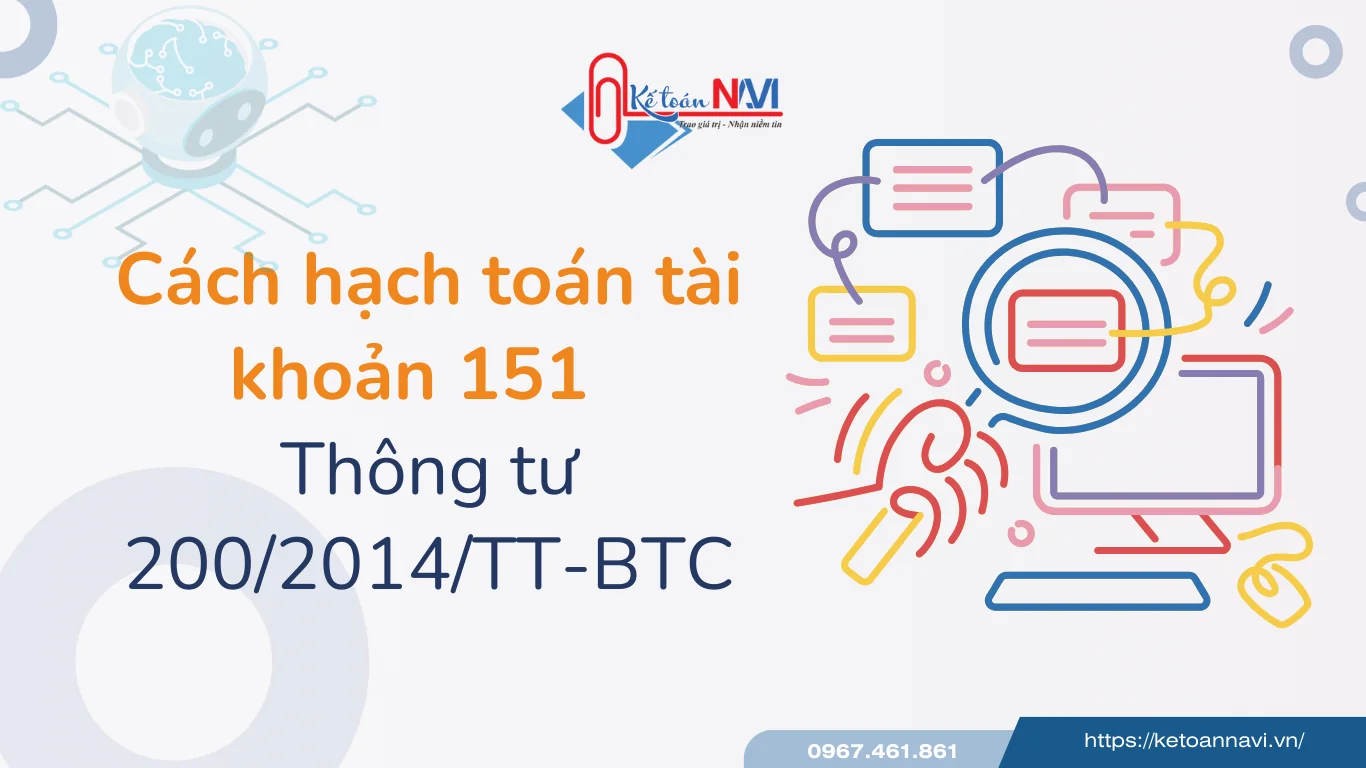 Hạch toán tài khoản 151 theo tt200