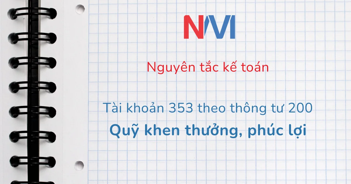 nguyên tắc kế toán tài khoản tài khoản 353 theo thông tư 200