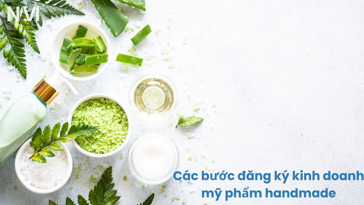Kinh nghiệm và lưu ý khi kinh doanh mỹ phẩm handmade