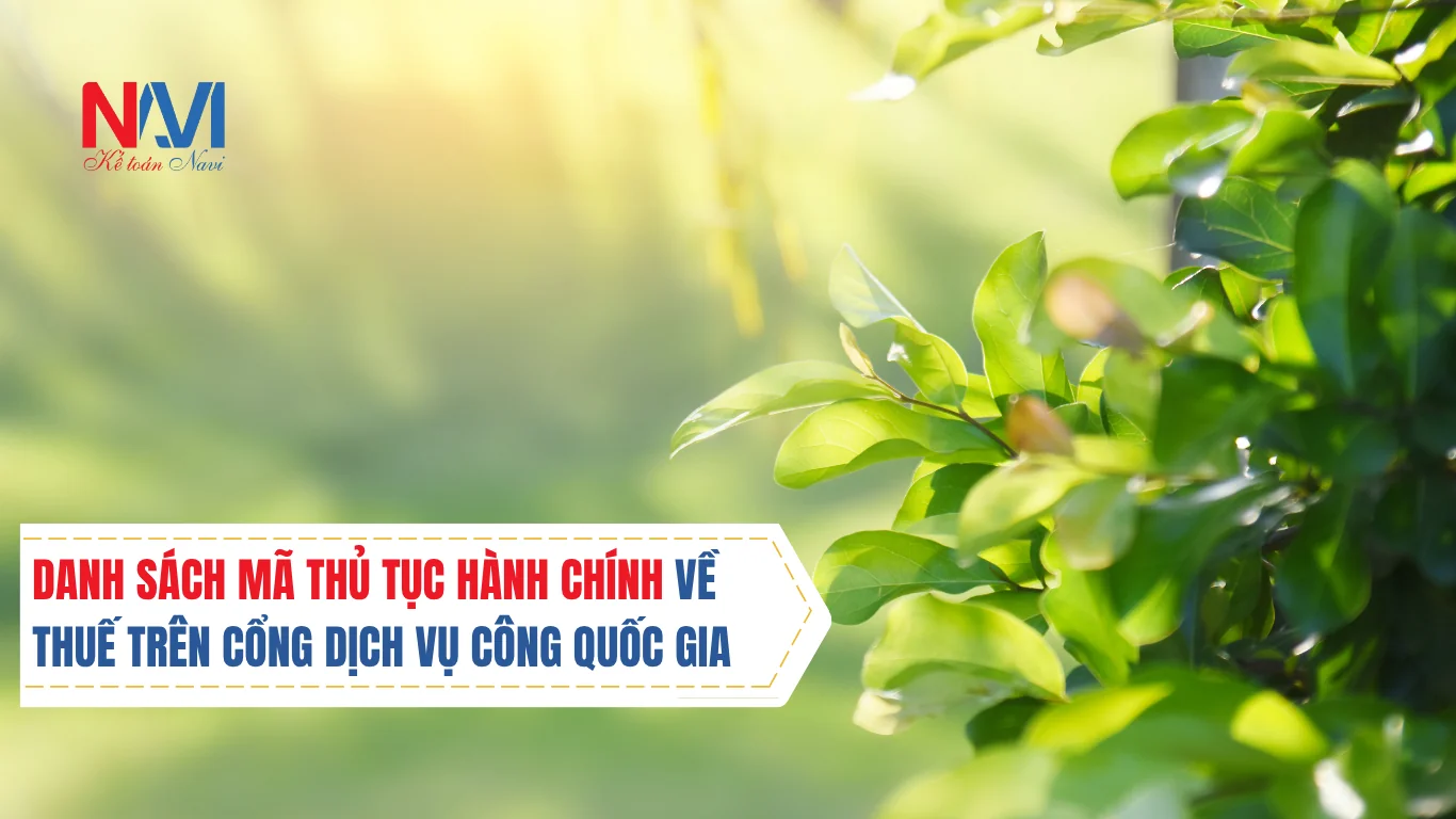 Danh sách mã thủ tục hành chính thuế trên Cổng dịch vụ công Quốc gia Danh sách mã thủ tục hành chính thuế trên Cổng dịch vụ công Quốc gia